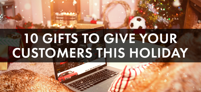 10 Gifts to Give Your Customers This Holiday